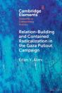 Relation-Building And Contained Radicalization In The Gaza Pullout Campaign - Preview