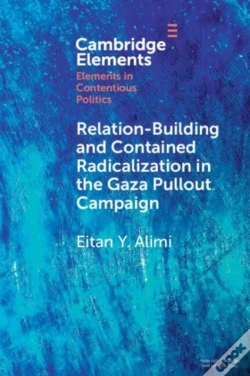 Capa do artigo Relation-Building And Contained Radicalization In The Gaza Pullout Campaign