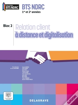 Capa do artigo Relation Client À Distance Et Digitalisation : 1re Et 2e Années Bts Ndrc ; Pochette Élève (Édition 2026)