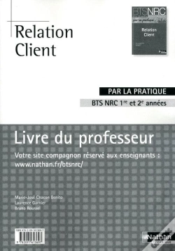 Capa do artigo Relation Client Bts Nrc (Par La Pratique) Livre Du Professeur 2010