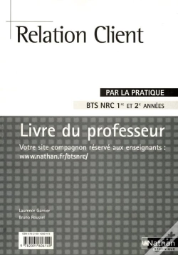 Capa do artigo Relation Client Bts Nrc (Par La Pratique) Professeur 2008