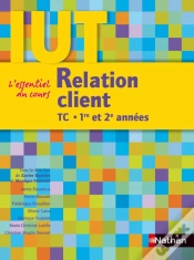 Capa do artigo Relation Client ; Iut Tc ; 1ère Et 2e Années (Édition 2010)