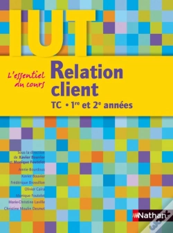 Capa do artigo Relation Client ; Iut Tc ; 1ère Et 2e Années (Édition 2010)