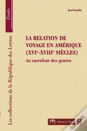 Capa do artigo Relation De Voyage En Amerique Xvie Xviiie Siecles