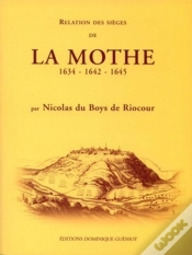 Capa do artigo Relation Des Sièges De La Mothe ; 1634-1642-1645