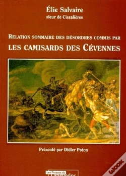 Capa do artigo Relation Sommaire Des Désordres Commis Par Les Camisards Des Cévennes
