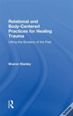 Capa do artigo Relational And Body-Centered Practices For Healing Trauma