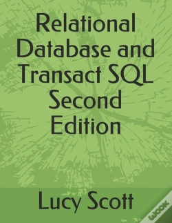 Capa do artigo Relational Database And Transact Sql Second Edition