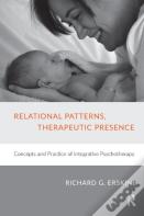 Relational Patterns, Therapeutic Presence