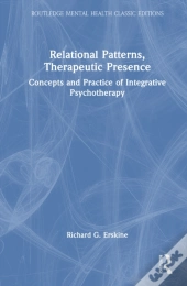 Relational Patterns, Therapeutic Presence