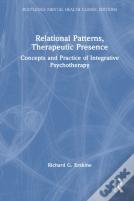 Relational Patterns, Therapeutic Presence