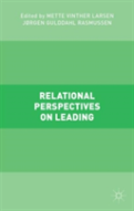 Relational Perspectives On Leading