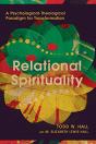 Relational Spirituality Â€“ A Psychologicalâ€“Theological Paradigm For Transformation - Preview