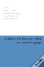 Relations And Functions Within And Around Language
