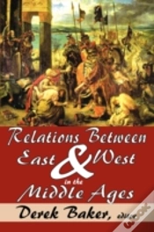 Capa do artigo Relations Between East And West In The Middle Ages