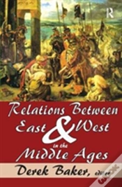 Capa do artigo Relations Between East And West In The Middle Ages