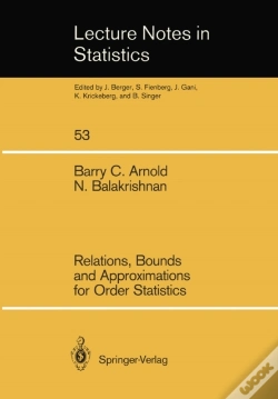 Capa do artigo Relations, Bounds And Approximations For Order Statistics
