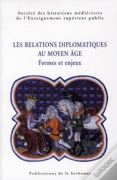Relations Diplomatiques Au Moyen Age