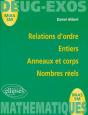 Relations D'Ordre, Entiers, Anneaux Et Corps, Nombres Réels - Preview