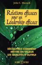 Relations Efficaces Pour Un Leadership Efficace - Découvrez Comment Mettre En Valeur Qualités Autru - Preview