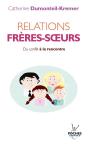 Relations Frères-Soeurs ; Du Conflit À La Rencontre - Preview