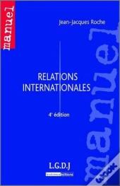 Relations Internationales (4e Édition)