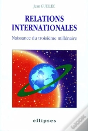 Capa do artigo Relations Internationales - Naissance Du 3e Millénaire