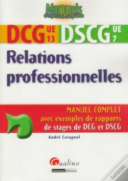 Capa do artigo Relations Professionnelles ; Dcg 13 Et Dscg 7