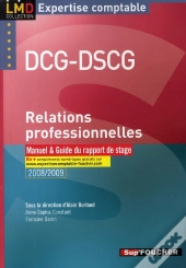 Relations Professionnelles ; Licence Et Master Dcg-Dscg 13 (Édition 2008/2009)