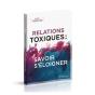 Relations Toxiques : Savoir S'Éloigner - Preview