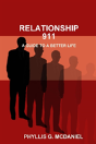Relationship 911: A Guide To A Better Life - Preview