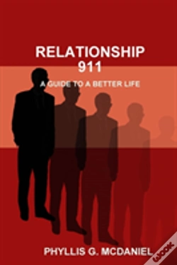 Capa do artigo Relationship 911: A Guide To A Better Life