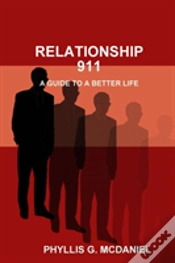 Capa do artigo Relationship 911: A Guide To A Better Life