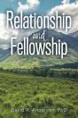 Relationship And Fellowship - Preview