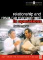 Relationship And Resource Management In Operations - Preview