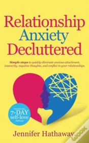 Capa do artigo Relationship Anxiety Decluttered