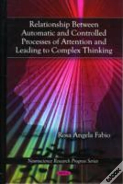 Capa do artigo Relationship Between Automatic & Controlled Processes Of Attention & Leading To Complex Thinking