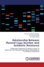 Relationship Between Plasmid Copy Number And Antibiotic Resistance - Preview