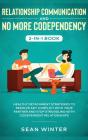 Relationship Communication And No More Codependency 2-In-1 Book - Preview