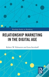 Relationship Marketing In The Digital Age