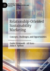 Relationship-Oriented Sustainability Marketing