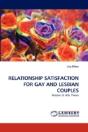 Relationship Satisfaction For Gay And Lesbian Couples - Preview