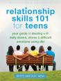 Relationship Skills 101 For Teens - Preview