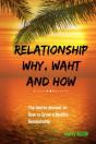 Relationship Why, What And How - Preview
