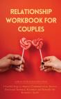 Relationship Workbook For Couples: 5 Gui - Preview