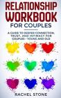 Relationship Workbook For Couples - Preview