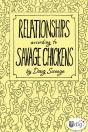 Relationships According To Savage Chickens - Preview