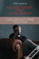 Relationships And Attachment