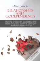 Relationships And Codependency