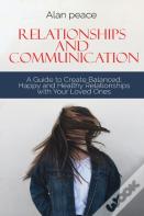 Relationships And Communication
